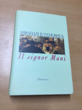Carica l&#39;immagine nel visualizzatore di Gallery, IL SIGNOR MANI ABRAHAM B. YEHOSHUA AB417

