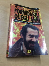 Carica l&#39;immagine nel visualizzatore di Gallery, FORMIDABILI QUEGLI ANNI MARIO CAPANNA AB424
