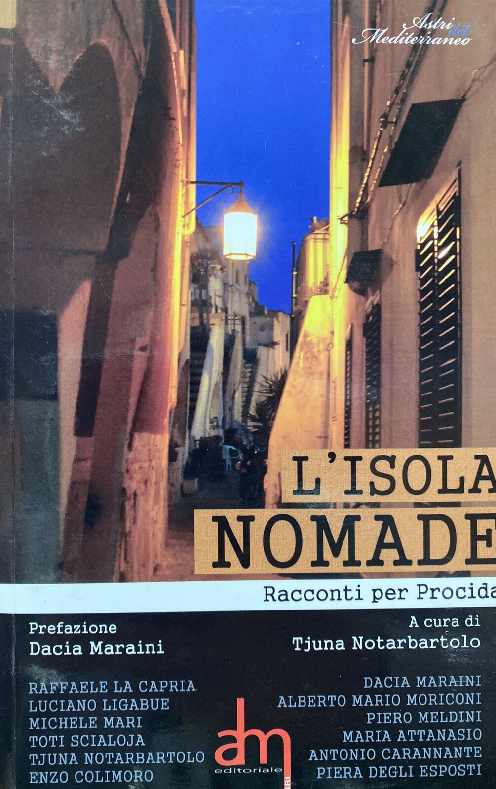 L’ISOLA NOMADE RACCONTI PER PROCIDA AA. VV. BA109