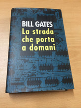 Carica l&#39;immagine nel visualizzatore di Gallery, LA STRADA CHE PORTA A DOMANI BILL GATES AB450
