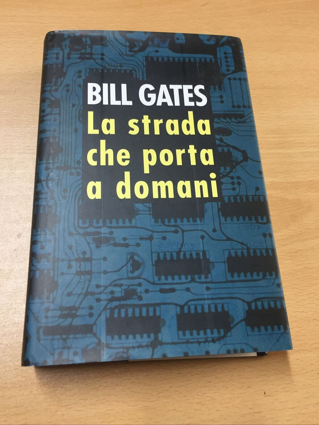 LA STRADA CHE PORTA A DOMANI BILL GATES AB450