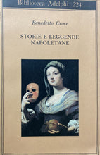 Carica l&#39;immagine nel visualizzatore di Gallery, STORIE E LEGGENDE NAPOLETANE B. CROCE ADELPHI BA194
