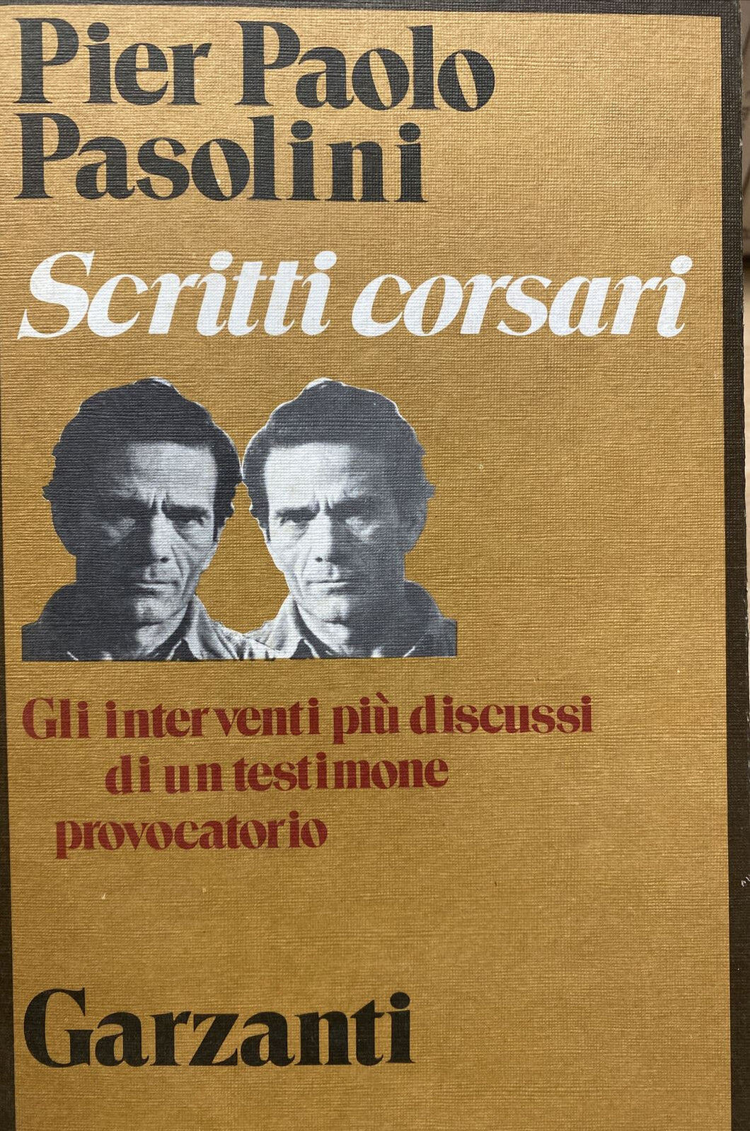 SCRITTI CORSARI PIER PAOLO PASOLINI I ED. 1975 BA195
