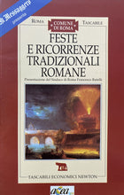 Carica l&#39;immagine nel visualizzatore di Gallery, FESTE E RICORRENZE TRADIZIONALI ROMANE  - ROMA TASCABILE BA228
