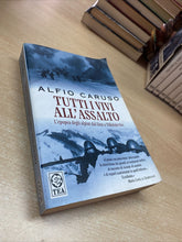 Carica l&#39;immagine nel visualizzatore di Gallery, TUTTI I VIVI ALL’ASSALTO L’EPOPEA DEGLI ALPINI DAL DON A NIKOLAJEVKA BA229
