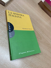 Carica l&#39;immagine nel visualizzatore di Gallery, LA SINISTRA ITALIANA G. GALLI BA256
