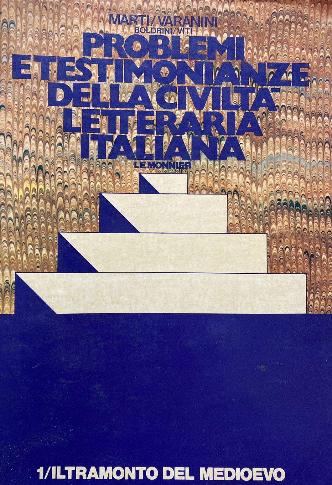 PROBLEMI E TESTIMONIANZE DELLA CIVILTÀ LETTERARIA ITALIANA VOL. I AA. VV. BA262