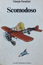 Carica l&#39;immagine nel visualizzatore di Gallery, SCOMODOSO G. FORATTINI BA279
