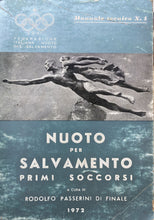 Carica l&#39;immagine nel visualizzatore di Gallery, NUOTO PER SALVAMENTO PRIMI SOCCORSI R. PASSERINI DI FINALE BA352
