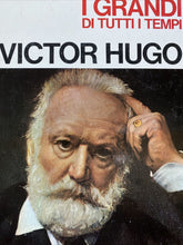 Carica l&#39;immagine nel visualizzatore di Gallery, VICTOR HUGO I GRANDI DI TUTTI I TEMPI MONDADORI BA377
