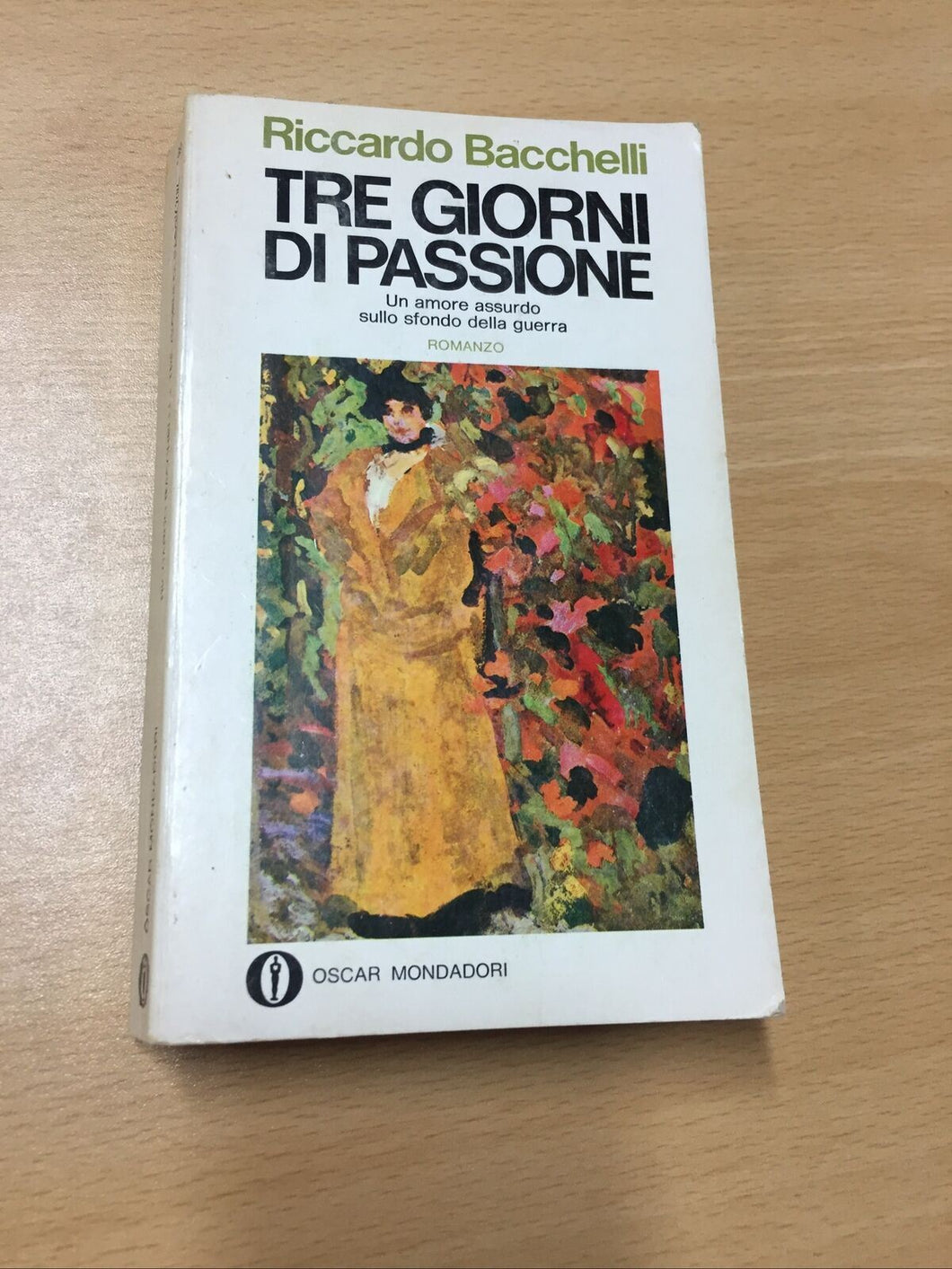 TRE GIORNI DI PASSIONE RICCARDO BACCHELLI AB571