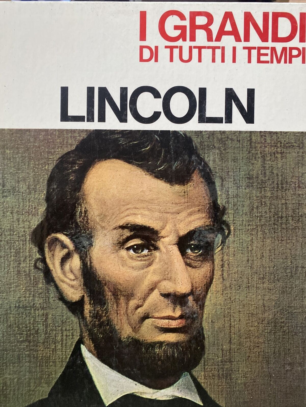 LINCOLN I GRANDI DI TUTTI I TEMPI MONDADORI BA384
