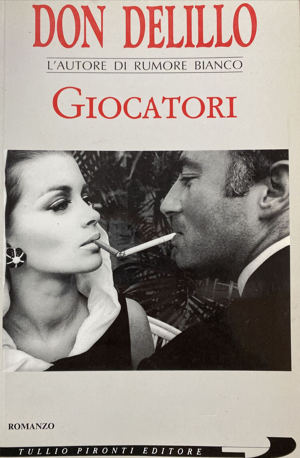 GIOCATORI DON DELILLO I ED. 1993 PIRONTI  BA401