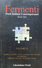 Carica l&#39;immagine nel visualizzatore di Gallery, FERMENTI POETI ITALIANI CONTEMPORANEI SERIE ORO VOL. 13 BA403
