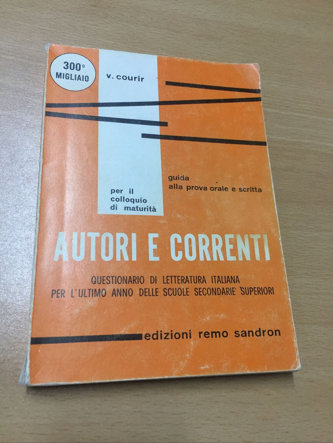 AUTORI E CORRENTI V. COURIR QUESTIONARIO DI LETTERATURA AB607