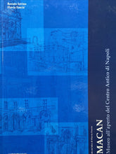Carica l&#39;immagine nel visualizzatore di Gallery, MACAN MUSEO ALL’APERTO DEL CENTEO ANTICO DI NAPOLI R. IOVINO F. FASCIA BB13
