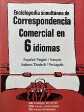 Carica l&#39;immagine nel visualizzatore di Gallery, ENCICLOPEDIA SIMULTANEA DE CORRISPONCIA COMERCIAL EN 6 IDIOMAS BB20

