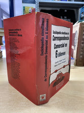 Carica l&#39;immagine nel visualizzatore di Gallery, ENCICLOPEDIA SIMULTANEA DE CORRISPONCIA COMERCIAL EN 6 IDIOMAS BB20
