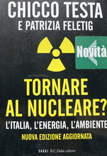 Carica l&#39;immagine nel visualizzatore di Gallery, TORNARE AL NUCLEARE? C. TESTA P. FELETIG BB39
