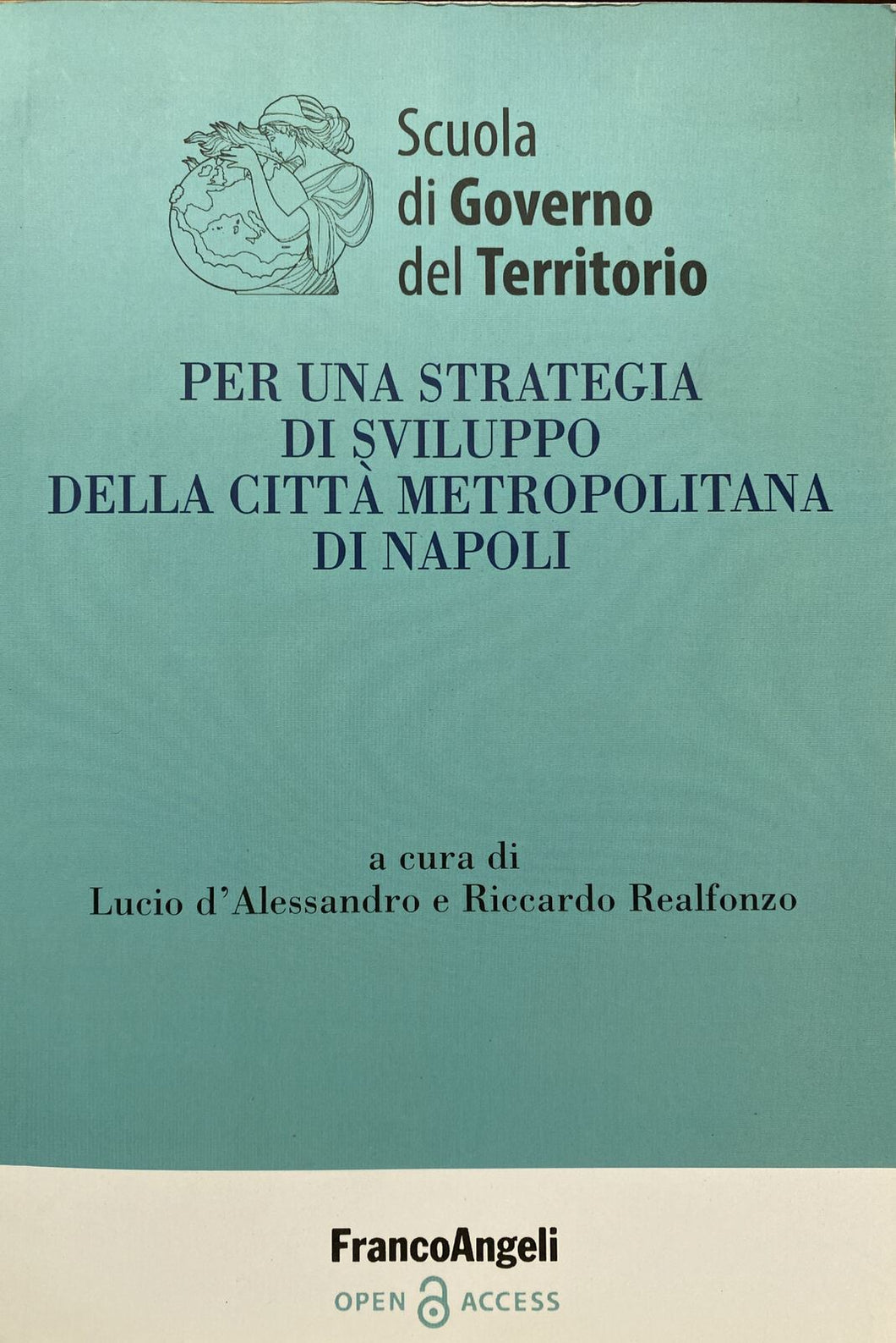 PER UNA STRATEGIA DI SVILUPPO DELLA CITTÀ METROPOLITANA DI NAPOLI BB44
