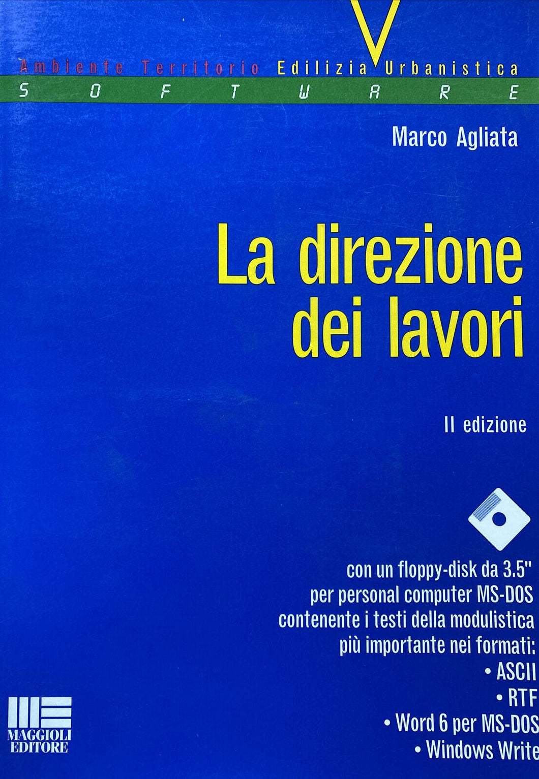 LA DIREZIONE DEI LAVORI M. AGLIATA II EDIZIONE BB45