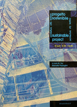 Carica l&#39;immagine nel visualizzatore di Gallery, PROGETTO SOSTENIBILE ARCHITETTURA CITTÀ TERRITORIO M. PAZZAGLINI CON CD ROM BB53
