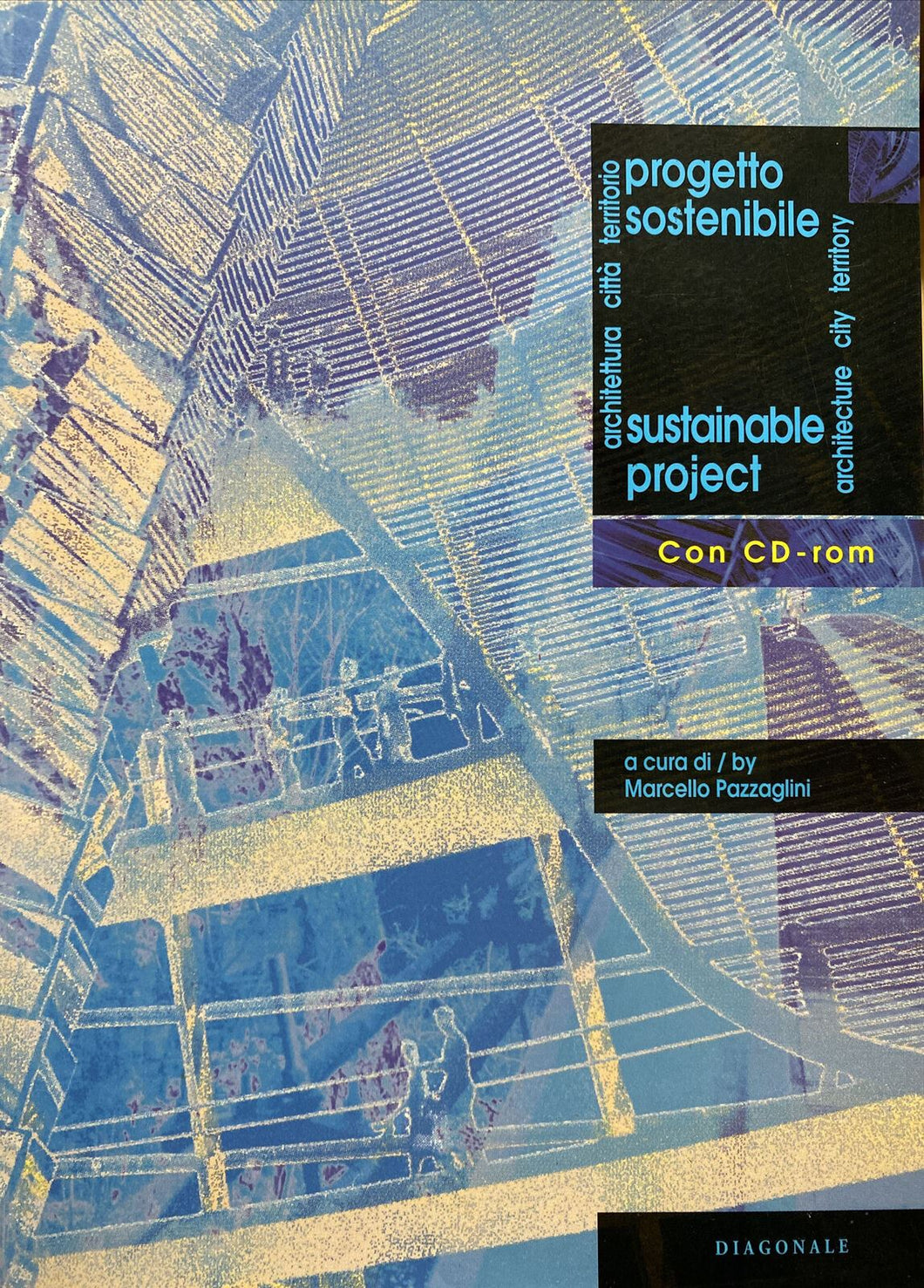 PROGETTO SOSTENIBILE ARCHITETTURA CITTÀ TERRITORIO M. PAZZAGLINI CON CD ROM BB53