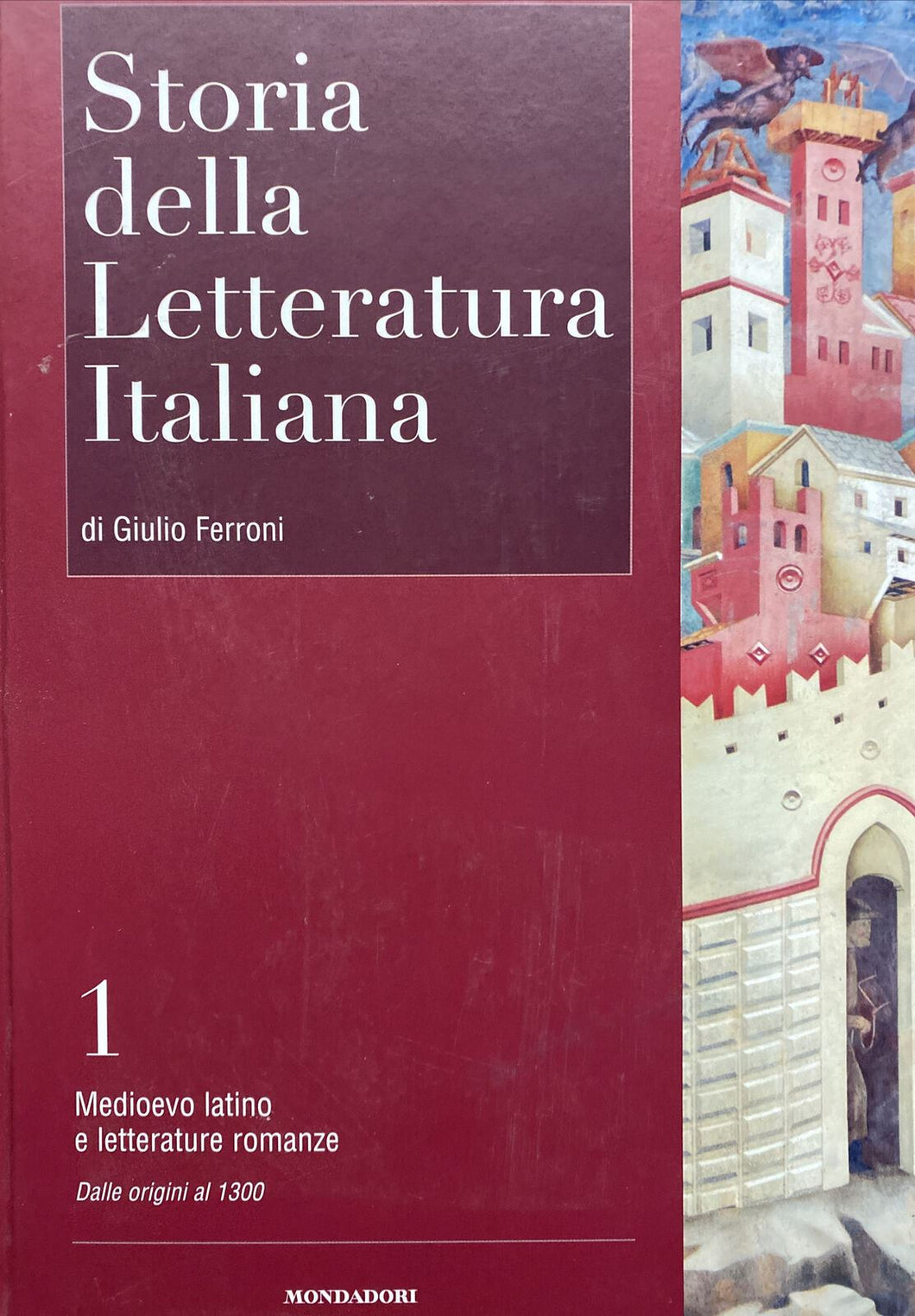 STORIA DELLA LETTERATURA ITALIANA VOL. I G. FERRONI BB91