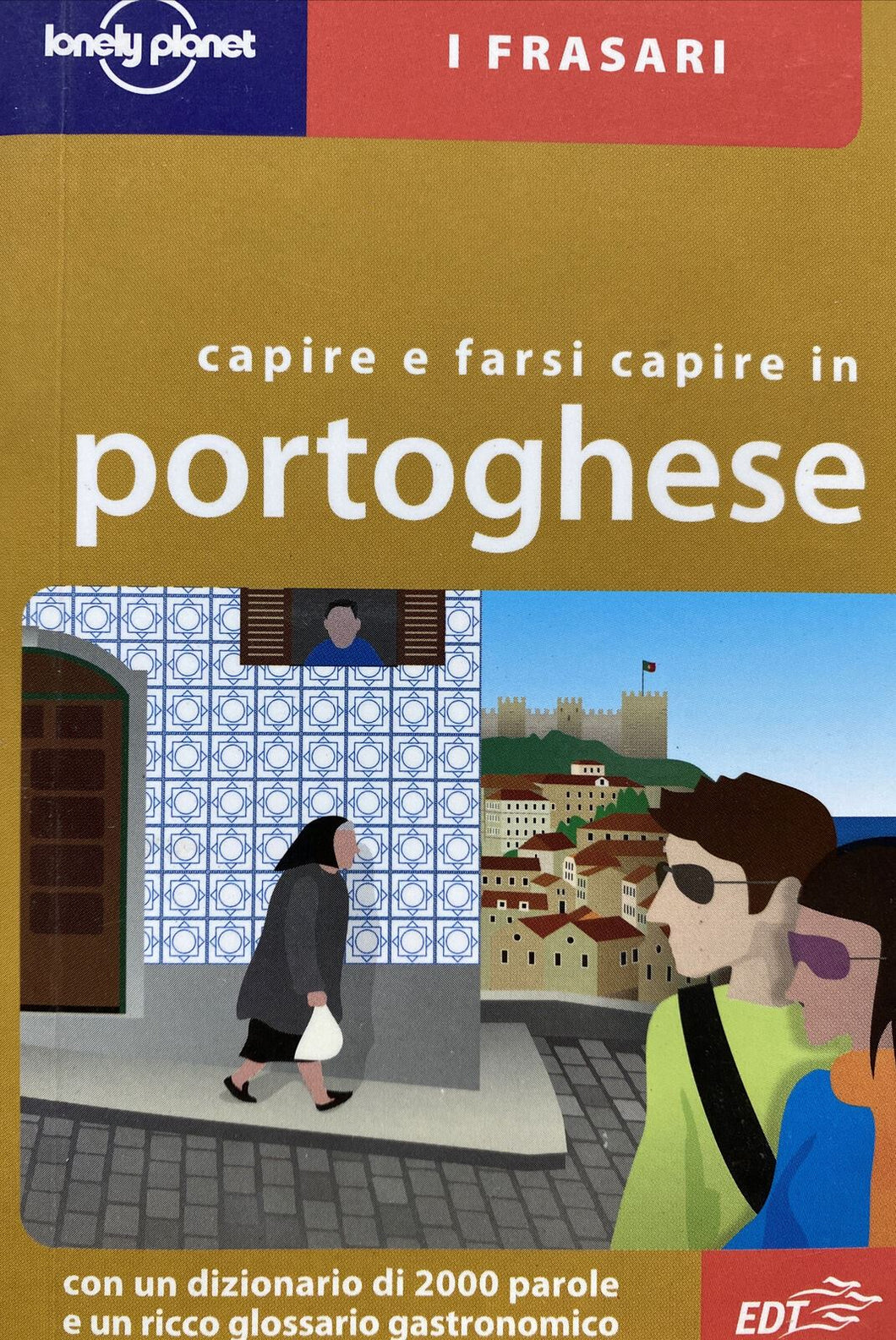 CAPIRE E FARSI CAPIRE IN PORTOGHESE LONELY PLANET EDT BB92