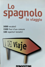 Carica l&#39;immagine nel visualizzatore di Gallery, LO SPAGNOLO IN VIAGGIO FRASARIO DE AGOSTINI BB97
