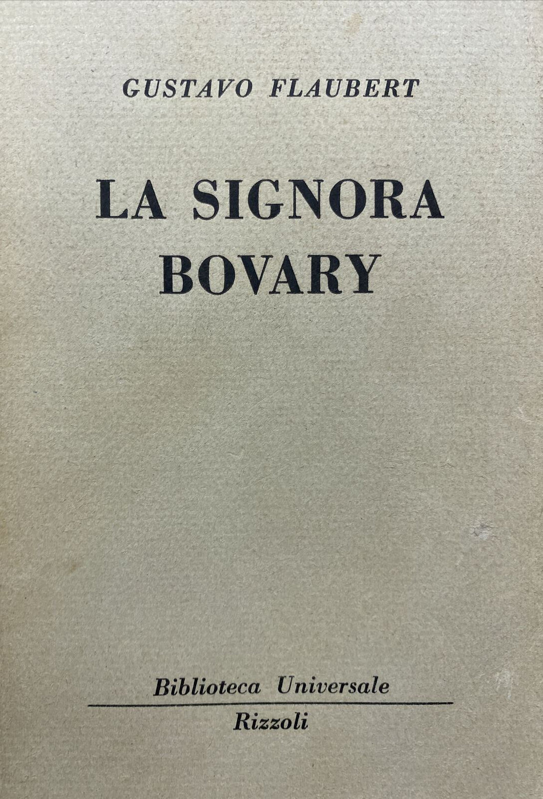 LA SIGNORA BOVARY G. FLAUBERT BUR BB109