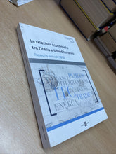 Carica l&#39;immagine nel visualizzatore di Gallery, LE RELAZIONI ECONOMICHE TRA L’ITALIA E IL MEDITERRANEO 2012 BB109
