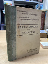 Carica l&#39;immagine nel visualizzatore di Gallery, L’INFEZIONE GONOCOCCICA E LE SUE COMPLICAZIONI F. CATHELIN A. G. ANDJEAN BB114
