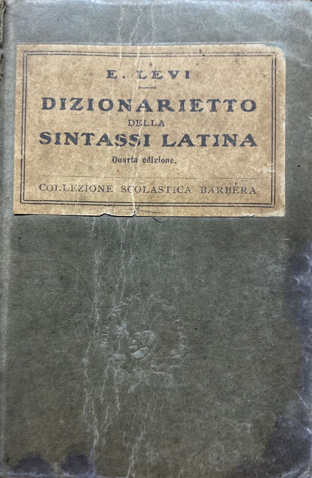 DIZIONARIETTO DELLA SINTASSI LATINA E. LEVI 1935 BB124