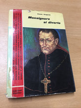 Carica l&#39;immagine nel visualizzatore di Gallery, MONSIGNORE SI DIVERTE ORESTE GREGORIO AB662
