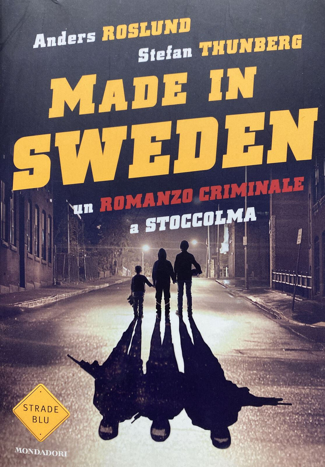MADE IN SWEDEN A. ROSLUND S. THUMBERG I ED. 2015 BB155