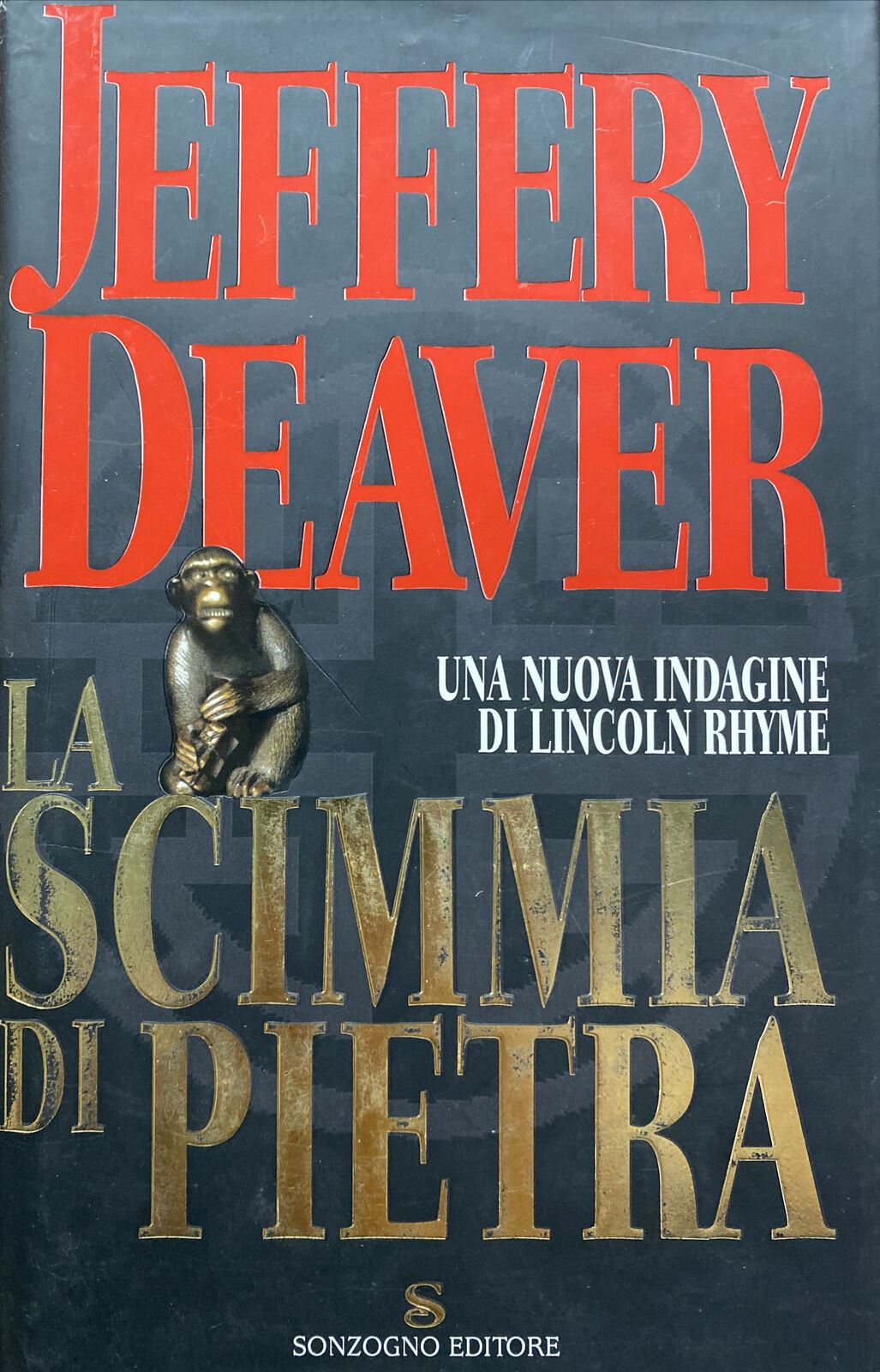 LA SCIMMIA DI PIETRA J. DEAVER  I ED. 2002 BB157