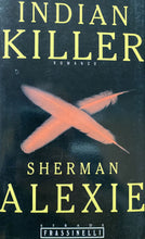 Carica l&#39;immagine nel visualizzatore di Gallery, INDIAN KILLER S. ALEXIE I ED. 1997 BB178
