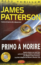 Carica l&#39;immagine nel visualizzatore di Gallery, PRIMO A MORIRE J. PATTERSON BB237
