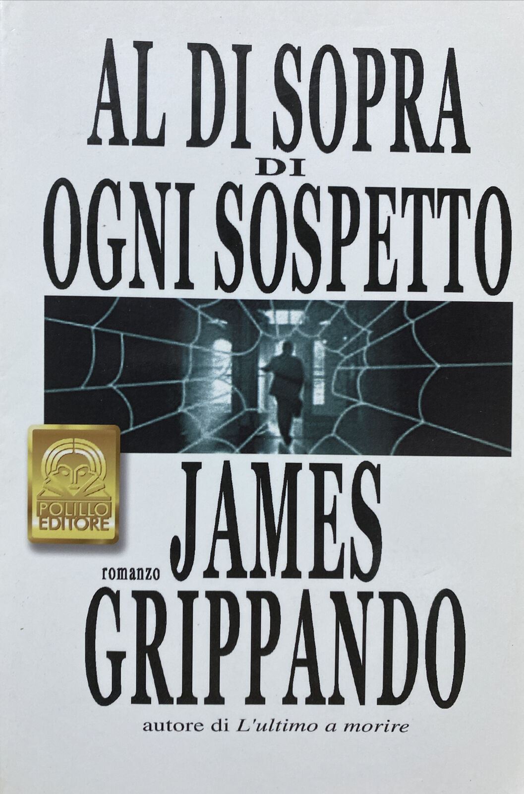 AL DI SOPRA DI OGNI SOSPETTO J. GRIPPANDO BB241