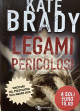 Carica l&#39;immagine nel visualizzatore di Gallery, LEGAMI PERICOLOSI K. BRADY  BB248

