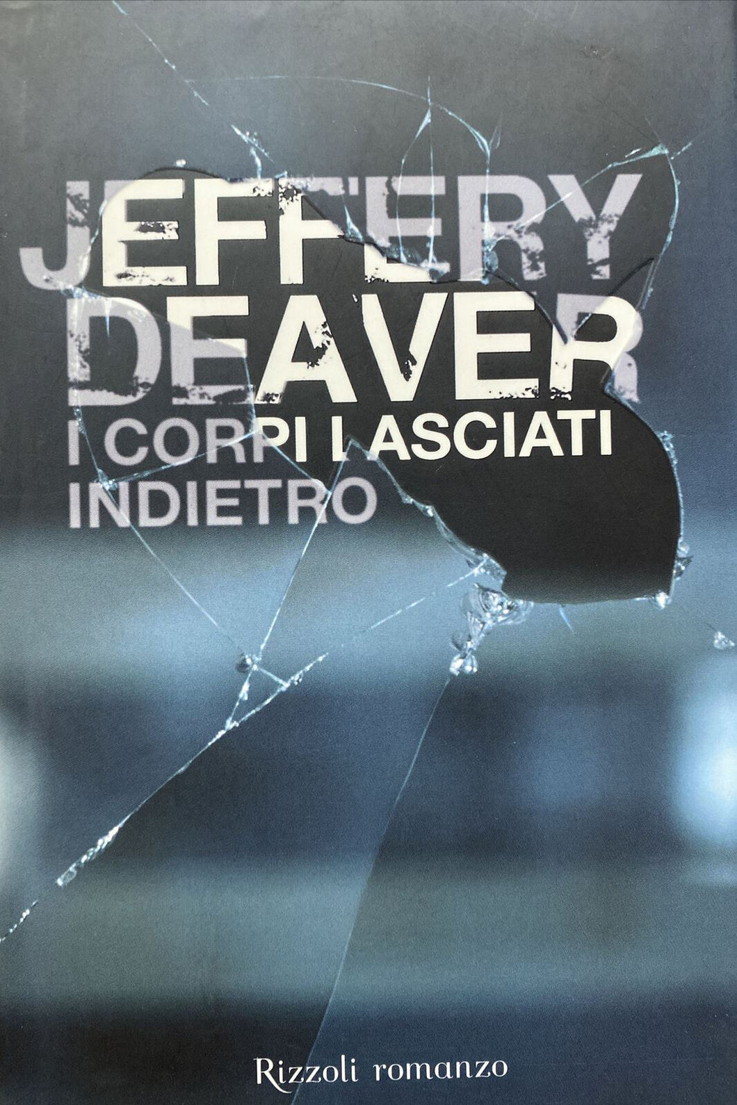 I CORPI LASCIATI INDIETRO J. DEAVER  BB258