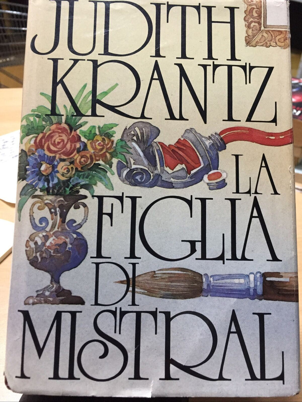 LA FIGLIA DI MISTRAL JUDITH KRANTZ AE421