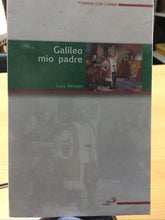 Carica l&#39;immagine nel visualizzatore di Gallery, GALILEO MIO PADRE LUCA DESIATO AE450
