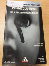 Carica l&#39;immagine nel visualizzatore di Gallery, UN ASSASSINO QUALUNQUE PIERNICOLA SILVIS AE473
