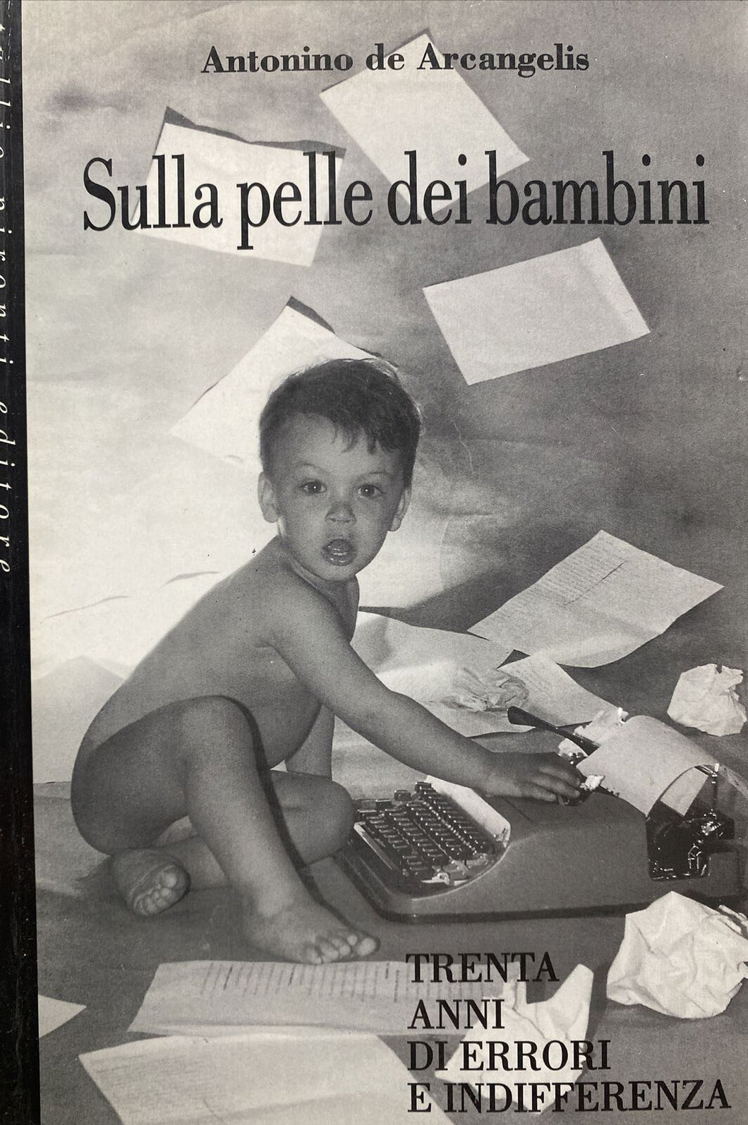 SULLA PELLE DEI BAMBINI A. DE ARCANGELIS BB319