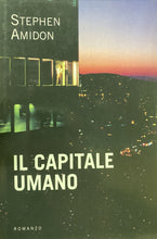 Carica l&#39;immagine nel visualizzatore di Gallery, IL CAPITALE UMANO S. AMIDON BB320

