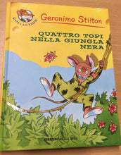 Carica l&#39;immagine nel visualizzatore di Gallery, GERONIMO STILTON QUATTRO TOPI NELLA GIUNGLA NERA AC23
