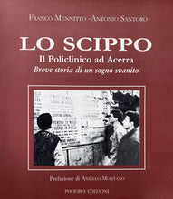 Carica l&#39;immagine nel visualizzatore di Gallery, LO SCIPPO IL POLICLINICO AD ACERRA F. MENNITTO A. SANTORO BB336

