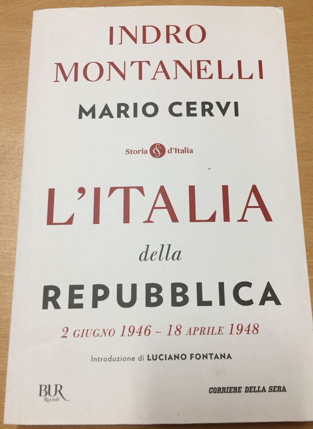 L’ITALIA DELLA REPUBBLICA INDRO MONTANELLI  MARIO CERVI AC44